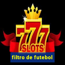 filtro de futebol